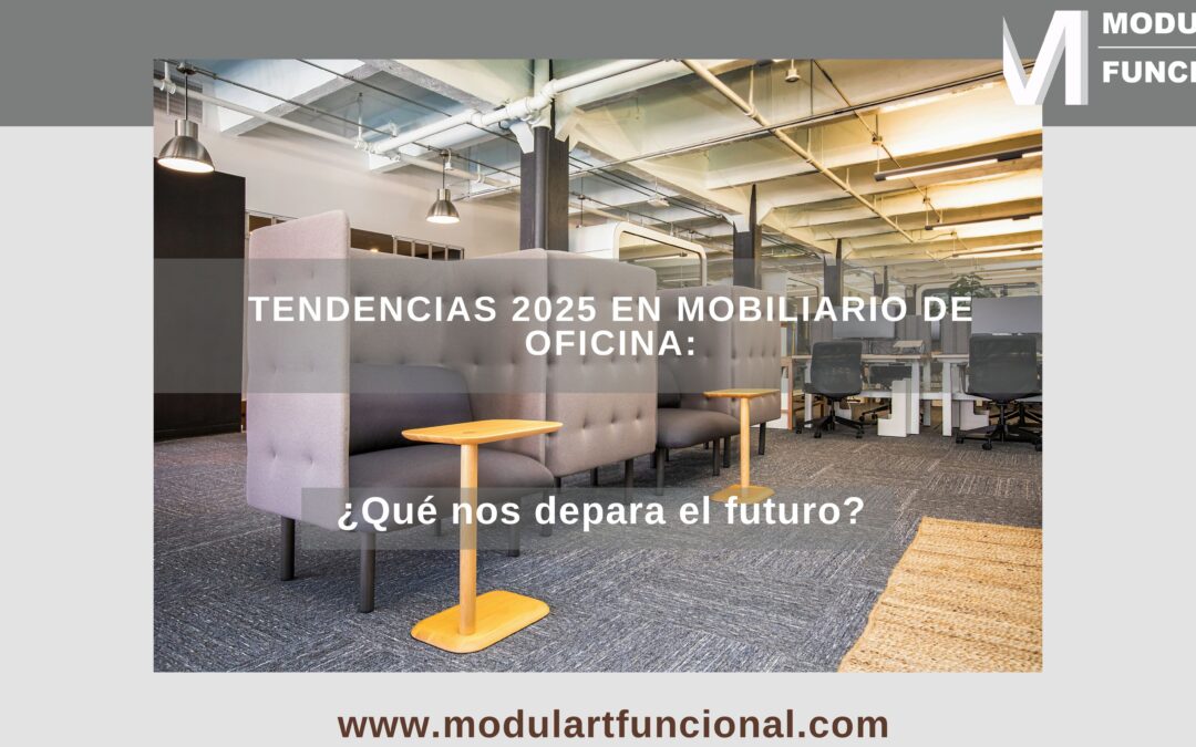 Tendencias-2025-En-Mobiliario-De-Oficina